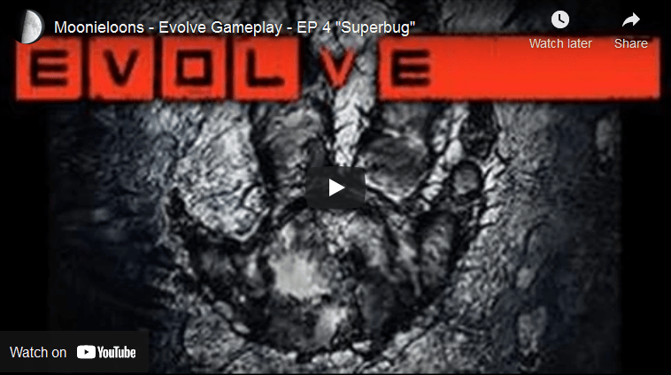 Hunters Win, Evolve “super&nbsp;bug”