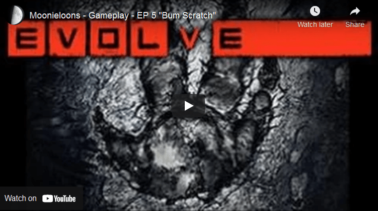 Evolve, playing with&nbsp;mates
